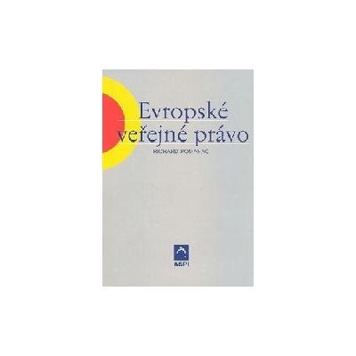 Evropské veřejné právo - Richard Pomahač