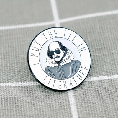 Pinarna William Shakespeare I put the lit in literature / Dodávám literatuře zápal