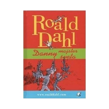 Danny, majster sveta - Roald Dahl