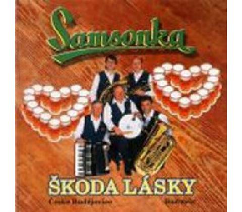 Samsonka - Škoda lásky CD