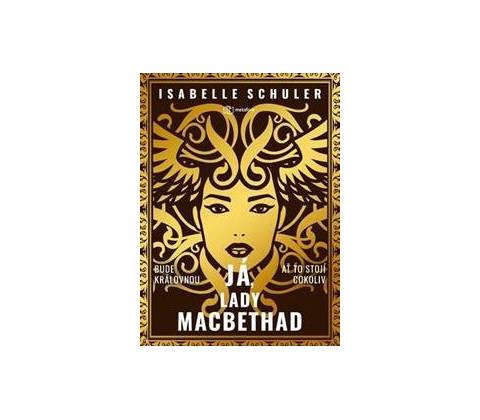 Já, lady MacBethad