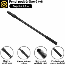 Fencl podběráková tyč trojdílná 1,8m, nízký transport 70cm