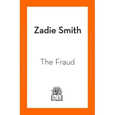 The Fraud - Zadie Smith
