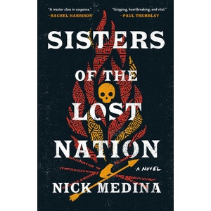 SISTERS OF THE LOST NATION | MEDINA NICK (2024)