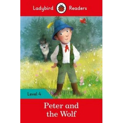 Peter and the Wolf - Ladybird Readers Level 4Paperback