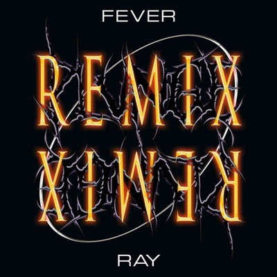 Fever Ray - Plunge Remix (2 LP) (5400863021481)