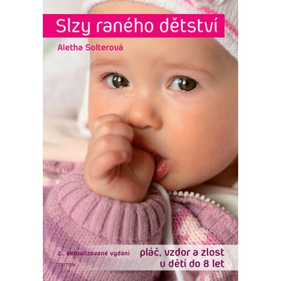 Slzy raného dětství