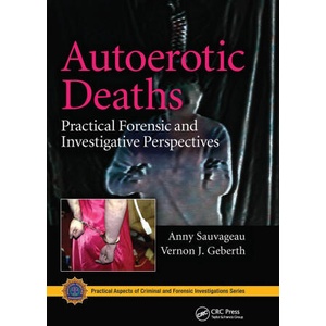 Autoerotic Deaths | Vernon J. Geberth (2021)