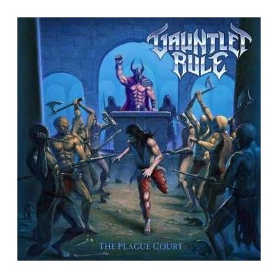 Gauntlet Rule - The Plague Court CD