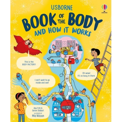 Usborne Book of the Body and How it Works Usborne Publishing