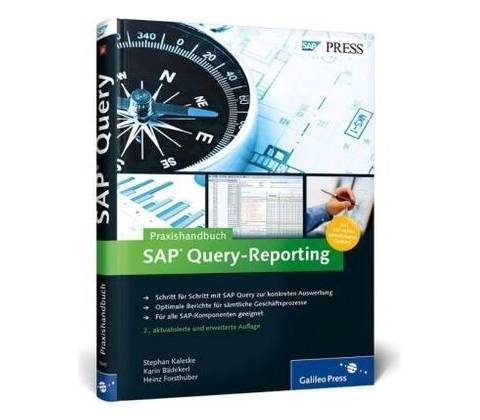 Praxishandbuch SAP Query-Reporting
