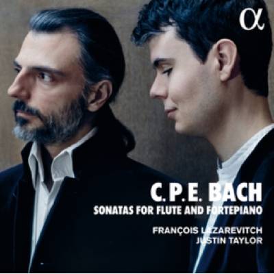 FRANCOIS LAZAREVITCH JUSTIN TAYLOR - C. P. E. Bach - Sonatas For Flute And Fortepiano CD
