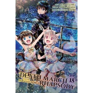 DEATH MARCH TO THE PARALLEL WORLD V15 | V15 (ISBN: 9781975387938)