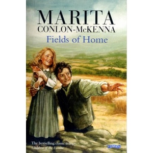 Fields of Home | Marita Conlon-McKenna (ISBN: 9780862785093)