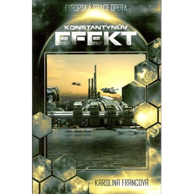 Francová Karolina: Konstantynův efekt Kniha