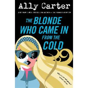 The Blonde Who Came in from the Cold (ISBN: 9781035065714)