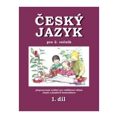Český jazyk pro 2.r.ZŠ 1.díl Hana Mikulenková