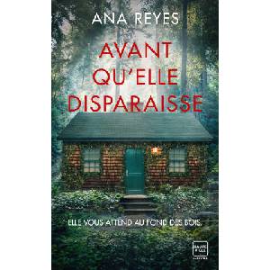 Avant qu'elle disparaisse | Ana Reyes (2025)