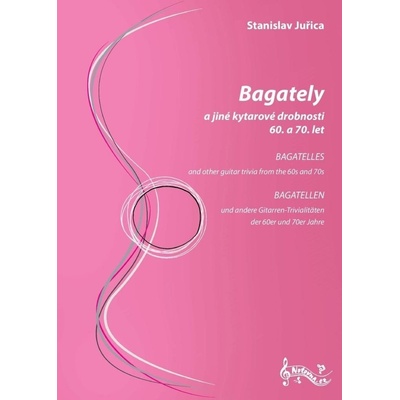Bagately a jiné kytarové drobnosti 60. a 70. let - Stanislav Juřica