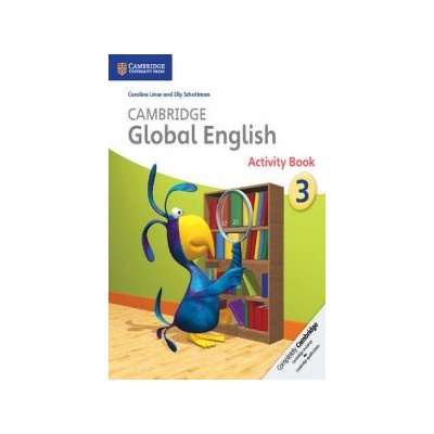 Cambridge Global English Stage 3 Activity Book - Caroline Linse & Elly Schottman