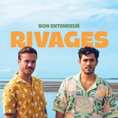 Bon Entendeur - Rivages (LP) (0196588830211)