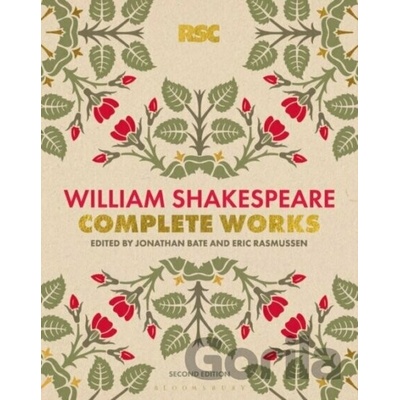 The RSC Shakespeare: The Complete Works - William Shakespeare