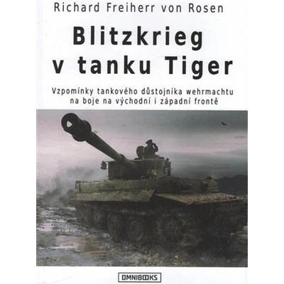 Blitzkrieg v tanku Tiger