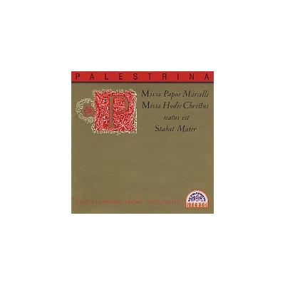 Pražský filharmonický sbor, Český pěvecký sbor, Josef Veselka – Palestrina - Missa Papae Marcelli, Missa Hodie Christus Natus Est, Stabat Mater MP3
