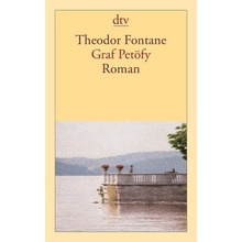 Graf Petöfy - Fontane, Theodor