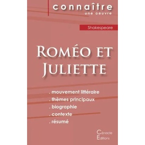 Fiche de lecture Romeo et Juliette de Shakespeare (Analyse litteraire de reference et resume complet) | Shakespeare (ISBN: 9782367888149)