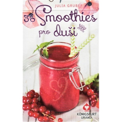 36 Smoothies pro duši - Karty - Julia Gruber