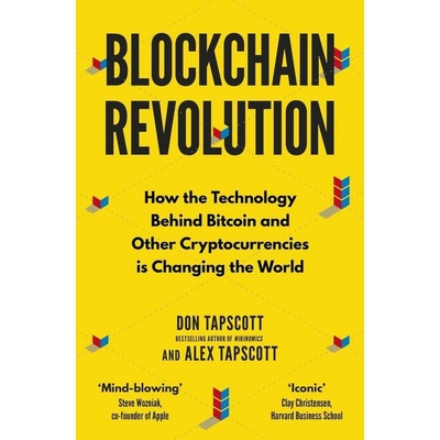 Blockchain Revolution - Don Tapscott, Alex Tapscott