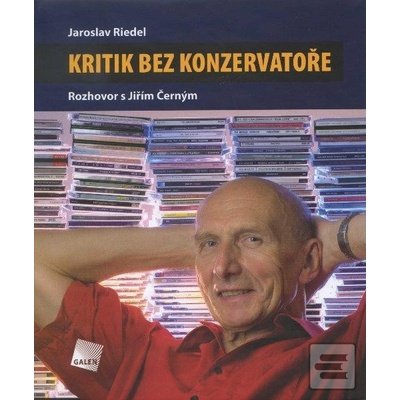 Kritik bez konzervatoře - Jaroslav Riedel