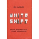 Whiteshift - Eric Kaufmann