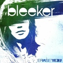 BLEEKER - ERASE YOU CD