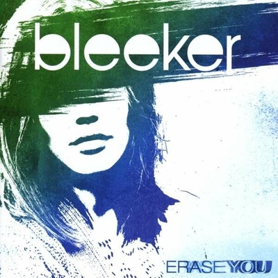 BLEEKER - ERASE YOU CD