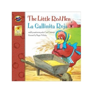 The Little Red Hen/La Gallinita Roja | Carol Ottolenghi, Reggie Holladay (ISBN: 9780769654171)