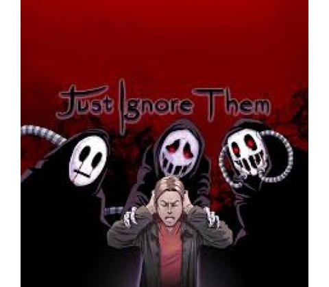 Just Ignore Them