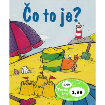 Čo to je?