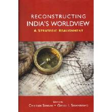 Reconstructing India's Worldview - Singai, Chetan a Shanbhag, Gargi