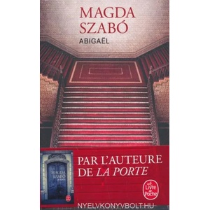 Abigaël | Magda Szabó (ISBN: 9782253074458)