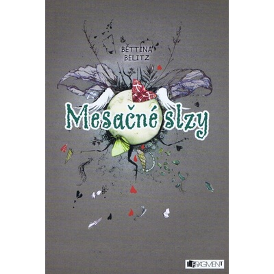 Mesačné slzy - Bettina Belitz