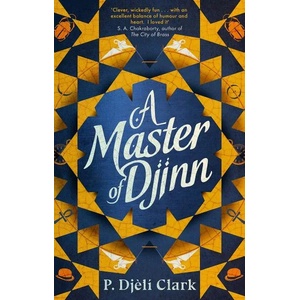 Master of Djinn | P. Djeli Clark (ISBN: 9780356516882)