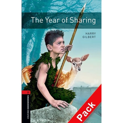 Oxford Bookworms Library New Edition 2 the Year of Sharing with Audio Mp3 pack
