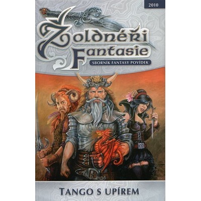 Žoldnéři fantasie Tango s upírem - Žoldnéři fantazie soutěž