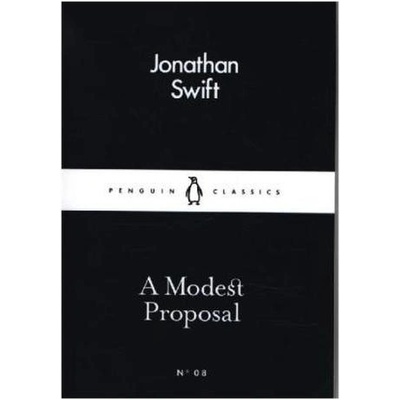A Modest Proposal - Little Black Classics - Jonathan Swift
