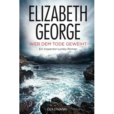 Wer dem Tode geweiht - Elizabeth George