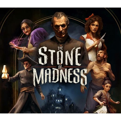 The Stone of Madness