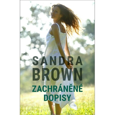 Zachráněné dopisy - Sandra Brown