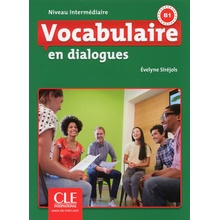 Vocabulaire en dialogues 2e edition B1 – Évelyne Siréjols